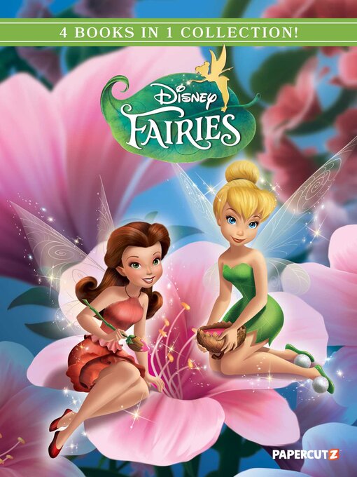 Title details for Disney Fairies 4 in 1, Volume 3 by The Disney Comics Group - Available
